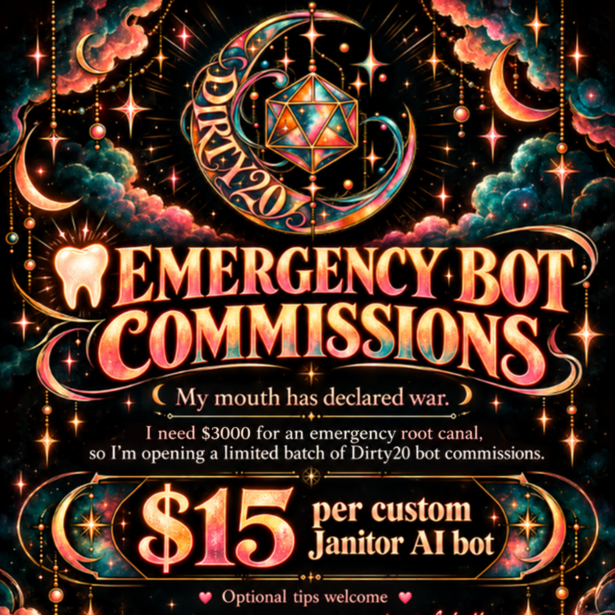 Emergency bot commissions: $15 per custom Janitor AI bot. Raising $3,000 for an emergency root canal. Optional tips welcome.
